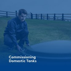 Commissioning Domestic Tank